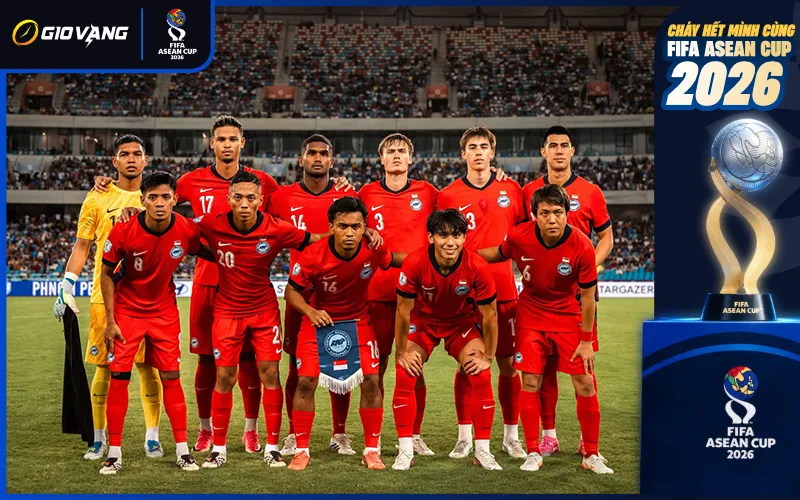 Nhận định đội tuyển Singapore tại FIFA ASEAN Cup 2026