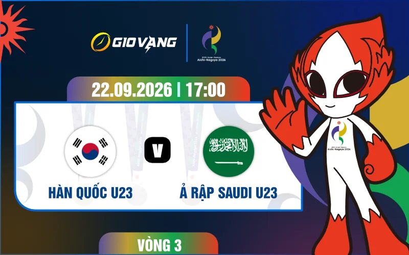 Soi kèo U23 Hàn Quốc vs U23 Ả Rập 17h00 ngày 22/9/2026 – ASIAD 2026