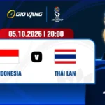 Soi kèo Indonesia vs Thái Lan 20h00 ngày 05/10/2026 – FIFA ASEAN Cup